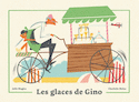 Glaces de Gino (Les)